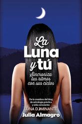 LUNA Y TU,LA I Almagro Padilla,Julia I Arcopress I 9788416002467